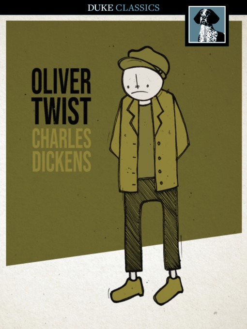 Charles Dickens创作的Oliver Twist作品的详细信息 - 可供借阅